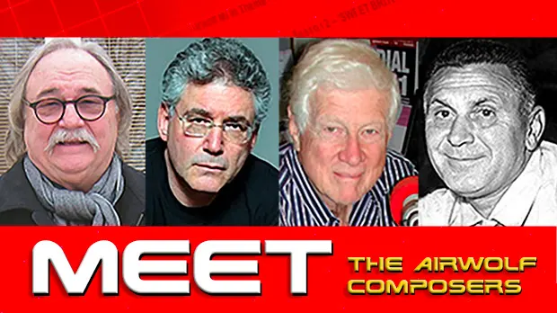 MEET the four Airwolf Composers graphic